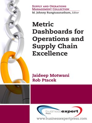 cover image of Metric Dashboards for Operations and Supply Chain Excellence
